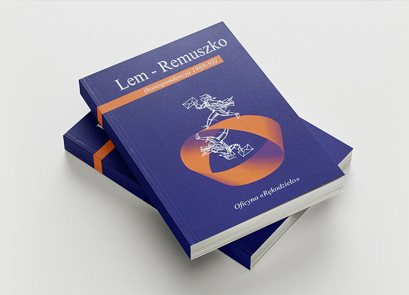 Lem – Remuszko (korespondencja 1988-93)